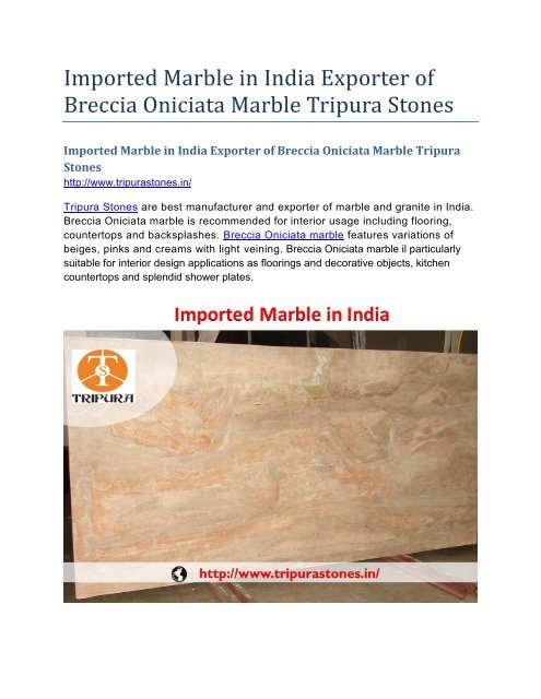 Imported Marble in India Exporter of Breccia Oniciata Marble Tripura Stones