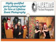 Highly Qualified party photographer for hire at Lifetime Event Photography