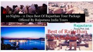 10 Nights - 11 Days Best Of Rajasthan Tour Package Offered By Rajputana India Tours