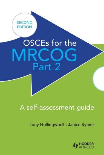 242567738-OSCEs-for-the-MRCOG-Part-2-Second-Edition-Rymer-Janice-Hollingworth-Antony