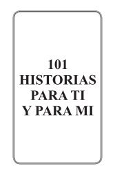 101 HISTORIAS PARA TI Y PARA MI - 101 Stories for You and Me (Spanish)