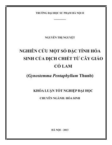 Nghiên cứu một số đặc tính hóa sinh của dịch chiết từ cây Giảo cổ lam (Gynostemma Pentaphyllum Thunb)