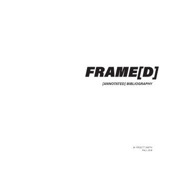Frame[d] Annotated Bibliography