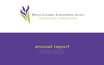 2006-2007 annual report - British Columbia Schizophrenia Society