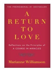 A Return to Love Reflections on the Principles of A Course in Miracles