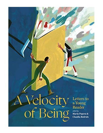 A Velocity of Being Letters to a Young Reader