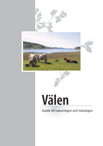 Välens naturstig och tidsstigen - Göteborgs Stad