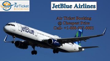 +1-888-987-0001 | JetBlue Airlines Customer Service Number