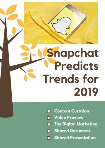 Snapchat Predicts Trends for 2019