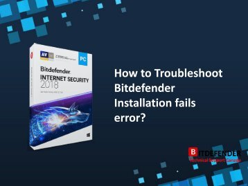 How to troubleshoot Bitdefender Installation fails Error