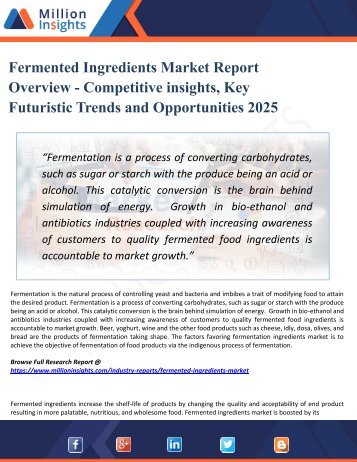 Fermented Ingredients Market Growth, Market Share, Demand, Research, Sales, Trends, Supply, and Forecast from 2025