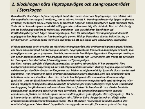 Blockhögar och annan Kultursten i Storvretabygden, Del 1. Storskogen, Sven-Inge Windahl, 2018