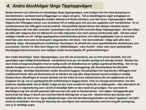 Blockhögar och annan Kultursten i Storvretabygden, Del 1. Storskogen, Sven-Inge Windahl, 2018