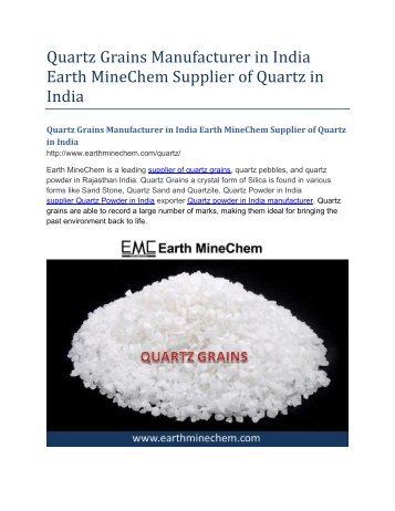 Quartz Grains Manufacturer in India Earth MineChem Supplier of Quartz in India