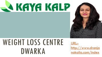 WEIGHT LOSS CENTRE DWARKA