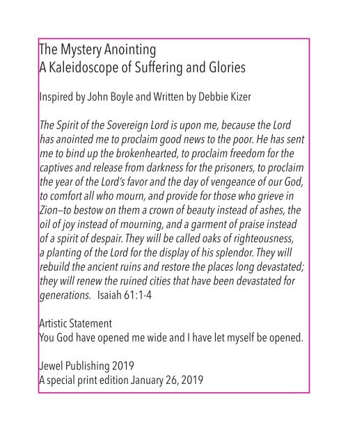 Mystery Anointing: Kaleidoscope of Suffering and Glory