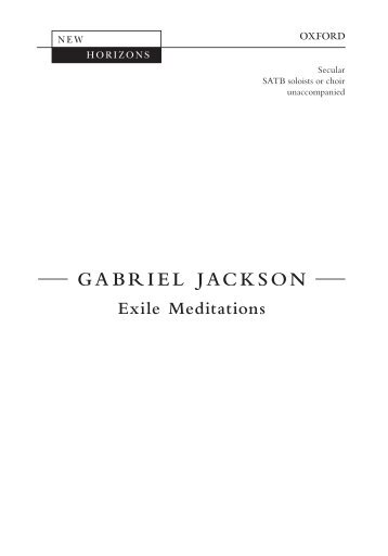 Gabriel Jackson Exile Meditations