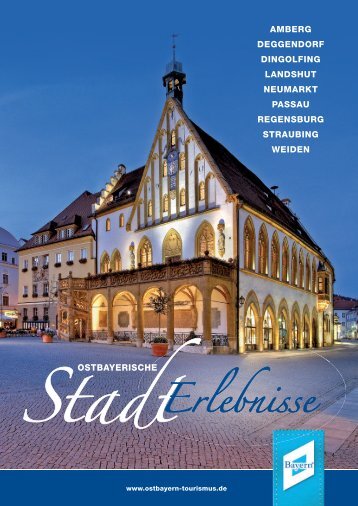 Ostbayerische Stadterlebnisse...