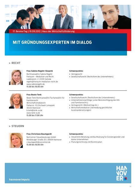 Mit GründunGsexperten iM dialoG - hannoverimpuls