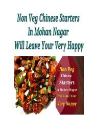 Non Veg Chinese Starters In Mohan Nagar Will Leave Your Very Happy
