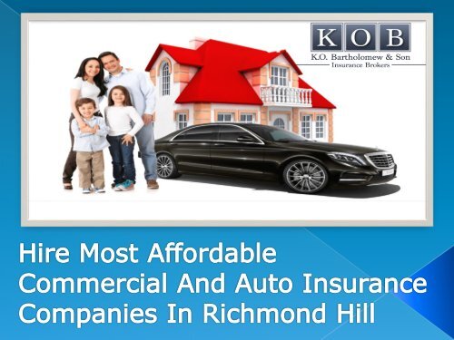 Hire Most Affordable Commercial And Auto Insurance Companies In Richmond Hill-converted