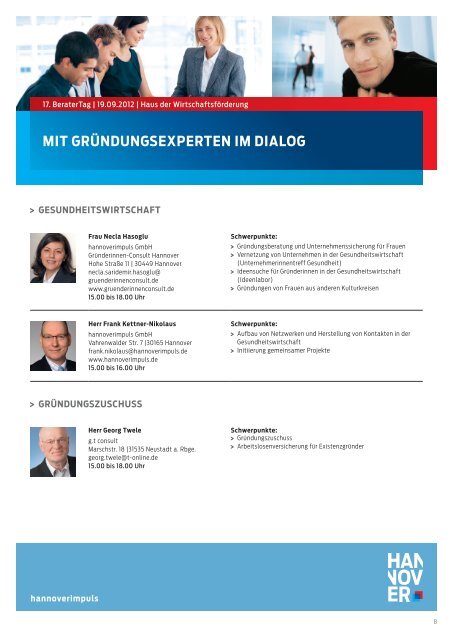 Mit GründunGsexperten iM dialoG - hannoverimpuls