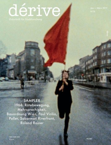 Sampler / dérive - Zeitschrift für Stadtforschung, Heft 74 (1/2019),