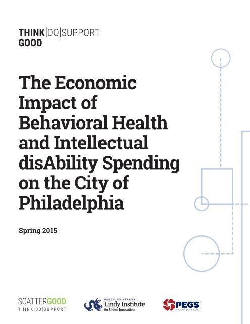 The Economic Impact of Behavioral Health and Intellectual disAbility Spending on the City of Philadelphia