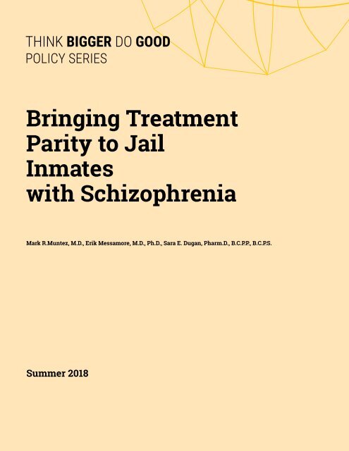 Bringing Treatment Parity to Jail Inmates with Schizophrenia