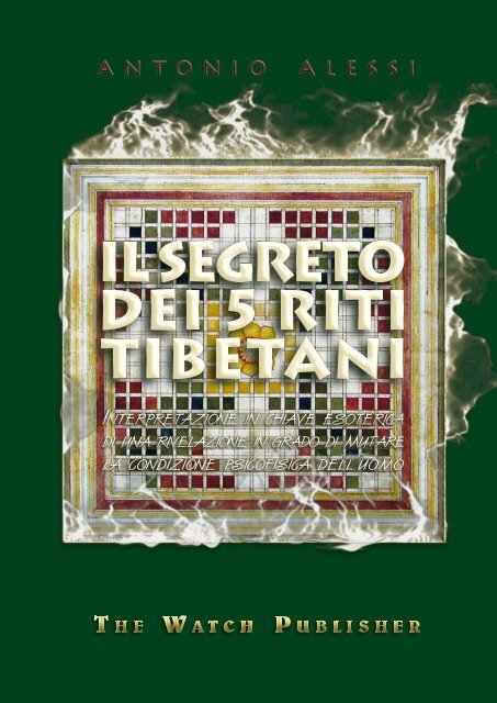 IL SEGRETO DEI 5 RITI TIBETANI