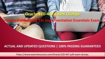 Oracle 1Z0-447 Exam Questions - Pass 1Z0-447 Exam in First Attempt