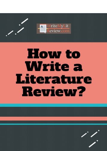 How to Write a Literature Review?