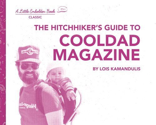 CoolDad Magazine (Portfolio: Process for CoolDad)