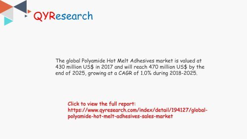 Global Polyamide Hot Melt Adhesives market will reach 470 million US$ by the end of 2025