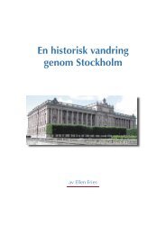 En historisk vandring genom Stockholm - Svenska kulturbilder ...