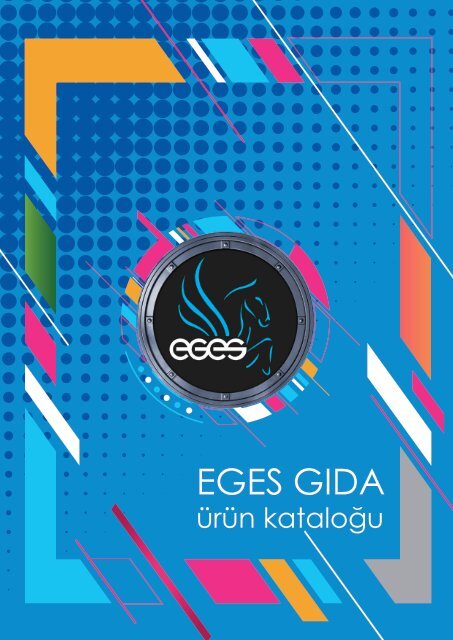 Eges Gıda 2019 - 1 Ürün Kataloğu