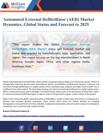 Automated External Defibrillator (AED) Market Dynamics, Global Status and Forecast to 2025