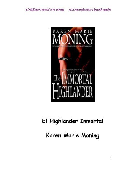 6. Karen Marie Moning - El Highlander Inmortal