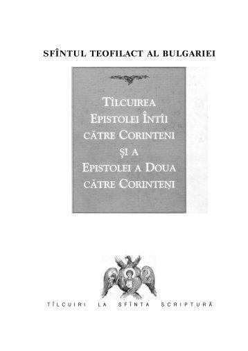 Sf. Teofilact al Bulgariei - Talcuirea Epistolelor  I si II Corinteni