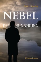 Leipzig-Krimi «Nebel der Erinnerung« XXL-Leseprobe