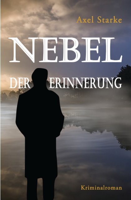 Leipzig-Krimi «Nebel der Erinnerung« XXL-Leseprobe