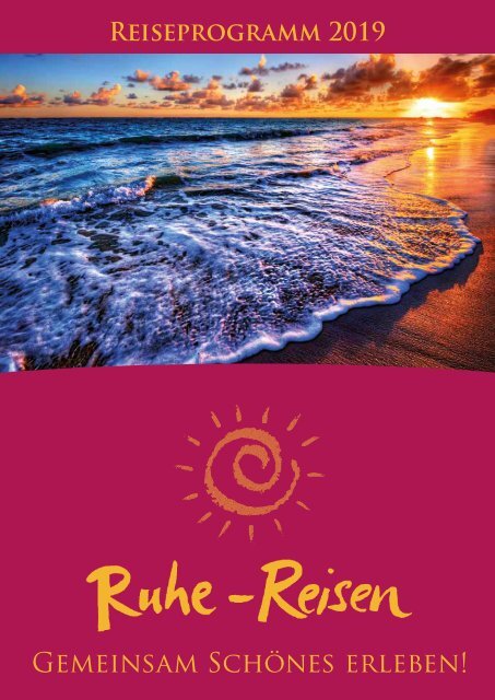 Ruhe-Reisen Katalog 2019