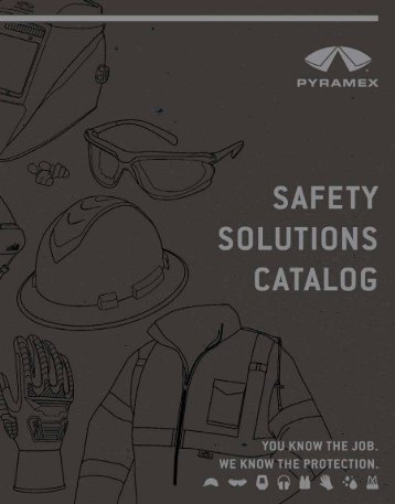 2019 Pyramex Safety Solutions Catalog