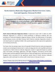 North America Molecular Diagnostics Market Overview  Sales, Cost and Capacity  Forecast To 2024