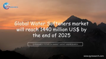 Global Water Softeners market will reach 1440 million US$ by the end of 2025