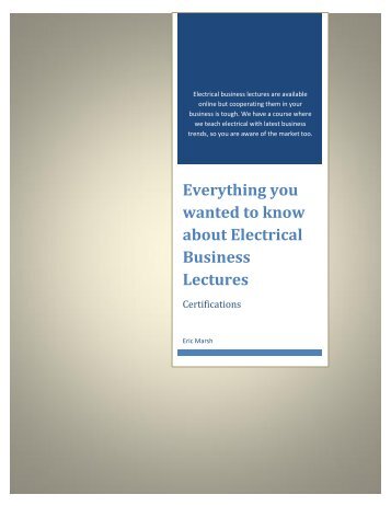 Everything you wanted to know about Electrical Business Lectures
