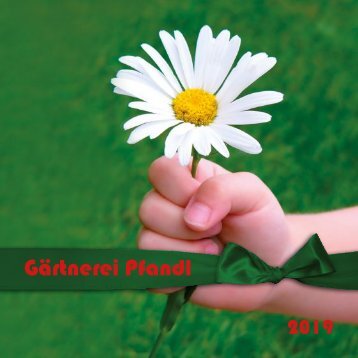 Gärtnerei Pfandl - Bad Ischl - Gartenbroschüre 2019