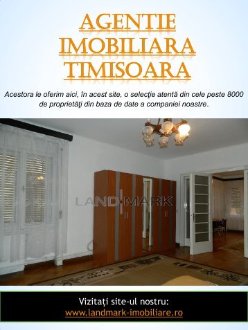 Agentie Imobiliara Timisoara | Telefon - 40 256 434 390 | landmark-imobiliare.ro