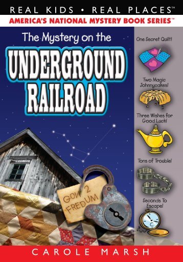 The Mystery on the Underground Railroad