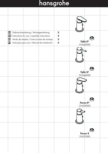 Talis S² 32246000 Talis E² 31626000 Focus S ... - Hansgrohe